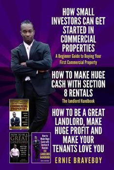 Paperback HOW SMALL INVESTORS CAN GET STARTED IN COMMERCIAL PROPERTIES A Beginner Guide to Buying Your First Commercial Property HOW TO MAKE HUGE CASH WITH SECT Book