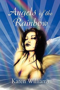 Paperback Angels of the Rainbow Book