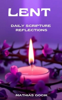 Paperback Lent Daily Scripture Reflections Book
