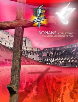Paperback Romans & Galatians: The Gospel According to Paul Book