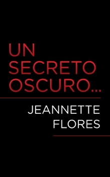 Paperback Un Secreto Oscuro... [Spanish] Book