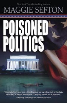 Poisoned Politics (A Molly Malone Mystery) - Book #2 of the A Molly Malone Mystery