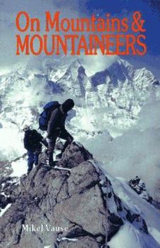 Paperback On Mountains and Mountaineers Book