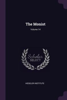 Paperback The Monist; Volume 14 Book