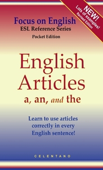 Paperback English Articles A, AN, and THE: How to Use Them Correctly in Every Sentence Book
