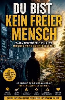Du bist kein freier Mensch (German Edition)