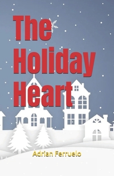 The Holiday Heart