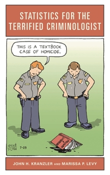 Paperback Statistics for the Terrified Criminologist Book