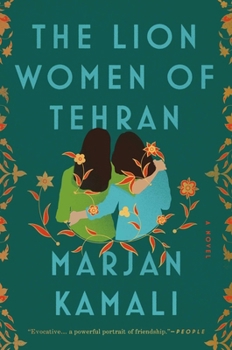 The Lion Women of Tehran book