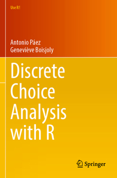 Paperback Discrete Choice Analysis with R Book