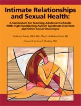 Paperback Intimate Relationships and Sexual Health: A Curriculum for Teaching to Adolescents Book