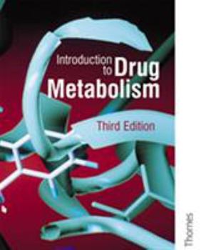 Paperback Introduction to Drug Metabolism 3rd Ed Book