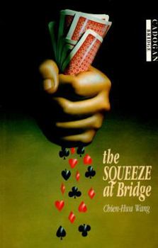 Paperback The Squeeze at Bridge (Cadogan Bridge Series) Book