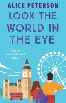 Paperback Look the World in the Eye: Discover the funny and emotional novel from a bestselling author Book