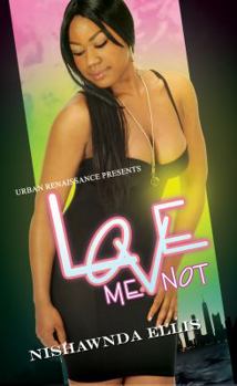 Mass Market Paperback Love Me Not Book