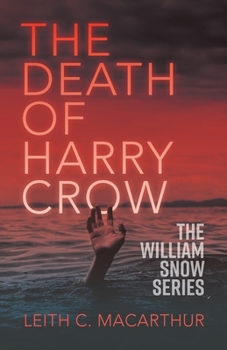 Paperback The Death of Harry Crow Book
