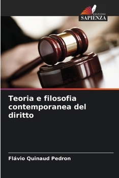 Teoria e filosofia contemporanea del diritto