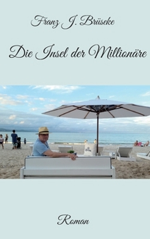 Paperback Die Insel der Millionäre [German] Book