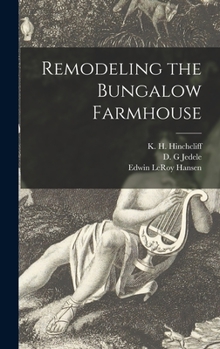 Hardcover Remodeling the Bungalow Farmhouse Book