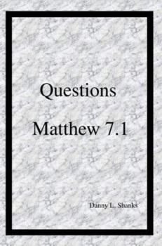 Paperback Questions Matthew 7.1 Book