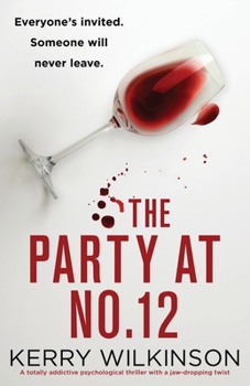 Paperback The Party at Number 12: A totally addictive psychological thriller with a jaw-dropping twist Book