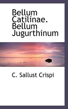 Paperback Bellum Catilinae. Bellum Jugurthinum Book