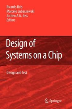 Paperback Design of Systems on a Chip: Design and Test Book