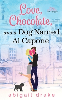 Paperback Love, Chocolate, and a Dog Named Al Capone Book