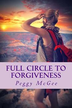Paperback Full Circle to Forgiveness Book