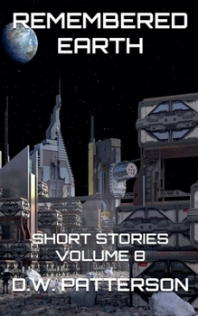 Paperback Remembered Earth Short Stories: Vol. 8 Book