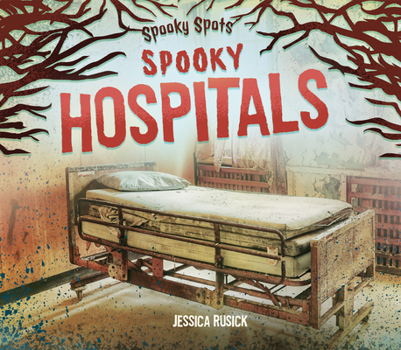 Library Binding Spooky Hospitals Book