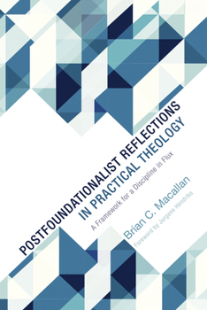 Paperback Postfoundationalist Reflections in Practical Theology Book