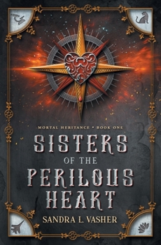 Paperback Sisters of the Perilous Heart Book