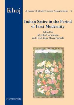 Paperback Indian Satire in the Period of First Modernity Book