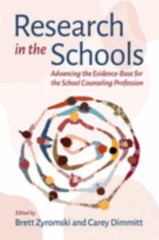 Hardcover School Counseling Research: Advancing the Professional Evidence Base Book
