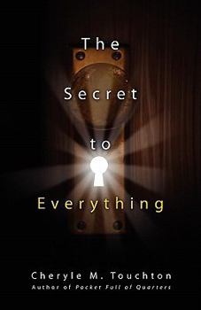 Paperback The Secret to Everything Book