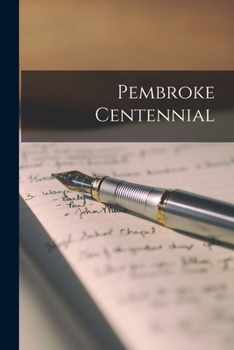 Paperback Pembroke Centennial Book