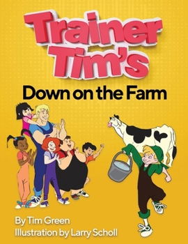 Paperback Trainer Tim's Down On The Farm Book