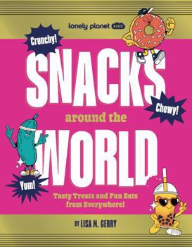 Hardcover Snacks Around the World 1 -anglais- Book
