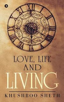 Paperback Love, Life and Living Book