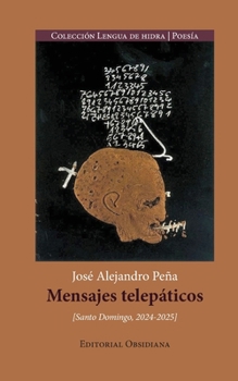 Mensajes telepáticos (Spanish Edition)