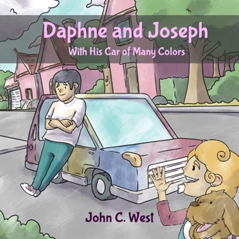 Paperback Daphne and Joseph and His Car of Many Colors Book