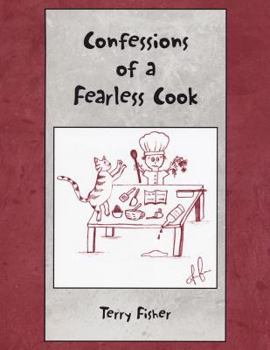 Paperback Confessions of a Fearless Cook Book