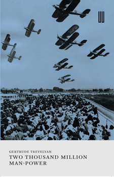 Paperback Two Thousand Million Man-Power Book