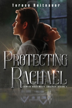 Paperback Protecting Rachael: Lewis Security Agency Book