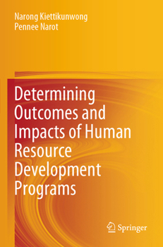 Paperback Determining Outcomes and Impacts of Human Resource Development Programs Book