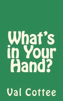 Paperback What's in Your Hand? Book