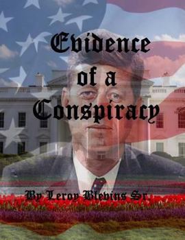 Paperback Evidence of a Conspiracy: Evidence of a Conspiracy Book