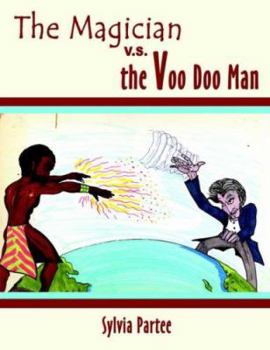 Paperback The Magician V.S. the Voo Doo Man Book