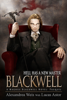 Blackwell - Book  of the A Magnus Blackwell Novel